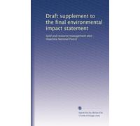 Draft supplement to the final environmental impact statement: land and resource management plan : Ouachita National Forest
