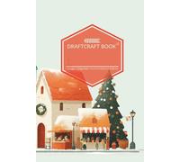 Draftcraft Book: Christmas Market Notebook - College Ruled Lined Journal for Work, School, or Everyday Writing: Charming Christmas Village Scene - ... for Writers, Planners, and Festive Dreamers