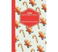 Draftcraft Book: Gingerbread Man Notebook - College Ruled Holiday Journal for School, Work, or Everyday Writing: Cute Gingerbread & Candy Cane Pattern - Cozy Christmas Design for Holiday Lovers and Stationery Fans