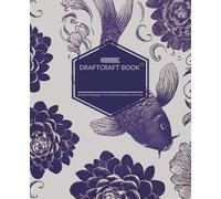 Draftcraft Book: Koi & Lotus Notebook - College Ruled, 160 Pages, 7.5 x 9.75" Lined Journal for School, Work, or Writing: Artistic Koi Fish and Lotus ... Students, Professionals, and Everyday Writing