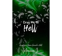 Drag Me to Hell (The Infernal Sins Trilogy)