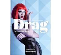 Drag: Mini: The Complete Story with new foreword by Fenton Bailey: the Complete Story concise edition