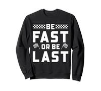 Drag Racing Be Fast Or Last Checkered Flag Racer Lema Sudadera