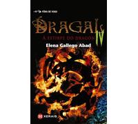 Dragal IV: A estirpe do dragón (INFANTIL E XUVENIL - FÓRA DE XOGO)