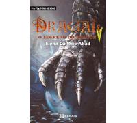 Dragal V: O segredo do dragón (INFANTIL E XUVENIL - FÓRA DE XOGO)