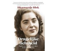 Dragelijke lichtheid: Dagboek van een Joods meisje tijdens de Tweede Wereldoorlog