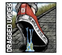 Dragged Under - The World Is In Your Way (Deluxe Edition)