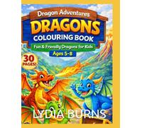 Dragon Adventures Dragon Colouring Book