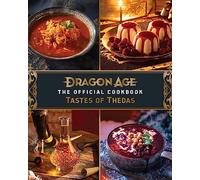 Dragon Age: The Official Cookbook