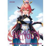 Dragon: Anime Coloring Book for Adults (Anime Girl Coloring Books)