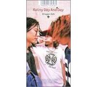 Dragon Ash - Rainy Day & Day