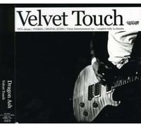Dragon Ash - Velvet Touch