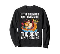 Dragon Boat El baterista no está tocando El barco no viene Sudadera