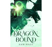 Dragon Bound: a curvy girl romantasy (Dragon Rider Academy)