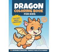 Dragon Coloring Book for Kids: Fun, Easy & Magical for Little Hands! A Cute Dragons Coloring Book for Children Ages 3-6 with Bold Lines for Screen-Free Joy