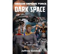 Dragon Defense Force - Dark Space