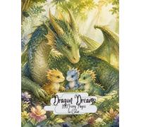Dragon Dreams: 100 Fiery Pages to Color (Magical Worlds Coloring Collection)