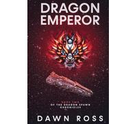 Dragon Emperor: Book Two (2) (The Dragon Spawn Chronicles)