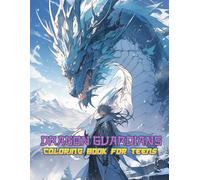 Dragon Guardians Coloring Book for Teens: A Creative Journey Into Mythical Worlds Filled With Adventure, Imagination, and Fantasy-Inspired Art for All Skill Levels