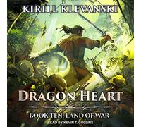 Dragon Heart: Book 10: Land of War (The Dragon Heart Series)