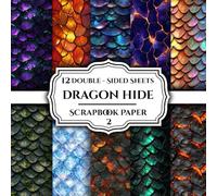 Dragon Hide Scrapbook Paper 2: 12 Double-Sided Decorative Dragon Scale Pages for Scrapbooking, Decoupage, DIY, Paper for Junk Journaling, Wrapping Paper