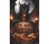 Dragon Journal: Do Not Enter
