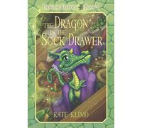 Dragon Keepers #1: The Dragon in the Sock Drawer