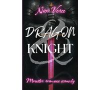 DRAGON & KNIGHT: Monster romance comedy: 1