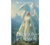 Dragon of Ice and Snow: 3 (Elementum)