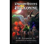 Dragon Queen's Reckoning (Descendants of Twilight Trilogy)