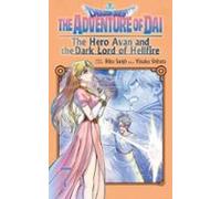 Dragon Quest: The Adventure Of Dai. The Hero Avan And The Dark Lo Rd O