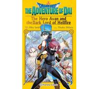 Dragon Quest:The Hero Avan and the Dark Lord of Hellfire nº 03: 3 (Manga Shonen)