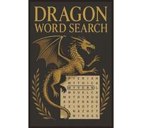 Dragon Quest: The Ultimate 500-Word Search Challenge: Hours of Fiery Fun and Brain-Teasing Challenges for All Ages