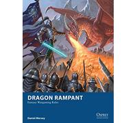 Dragon Rampant: Fantasy Wargaming Rules (Osprey Wargames)