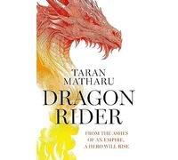 Dragon Rider: Discover the new Sunday Times bestselling fantasy full of dragons and magic: Book 1 (The Soulbound Saga)