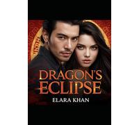 Dragon´s Eclipse: The night the moon feel