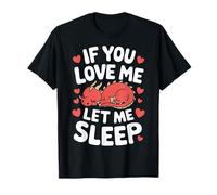 Dragón Si Me Amas Déjame Dormir Camiseta