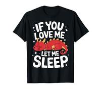 Dragón Si Me Amas Déjame Dormir Camiseta