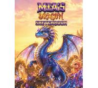 Dragon Sketchbook for Girls: Mia's Personalized Drawing Book for kids: Personalized Girls Dragon Sketchbook with Name - Blank Drawing Pad Gift for Girls Ages 7-12 - Cut Out and Display Artwork