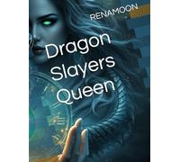 Dragon Slayers Queen (The kingdom of cordiva)