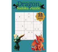 Dragon Sudoku Puzzles: A Dragon Themed Sudoku Puzzle for Adults, Seniors, and Teens.