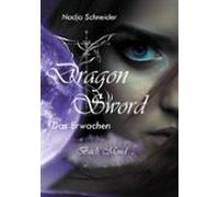 Dragon Sword Das Erwachen (ebook)
