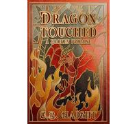 Dragon Touched: A Broken Promise