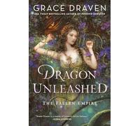 Dragon Unleashed: 2 (The Fallen Empire)
