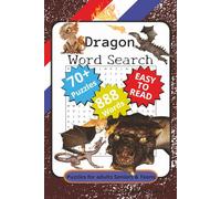 Dragon Word Search: 70+ Word Search Puzzles with Easy to Read Print about Dragon, fire and mountain , For Anxiety Relief and relaxation | 6x9 inches, 111 p