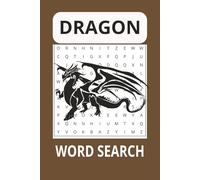 Dragon Word Search Puzzle Book: Easy Print Word Search about Dragons, Medieval themes and More 110 Pages 50+ Puzzles