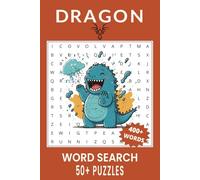 Dragon Word Search Puzzle Book.: Word Searches with Easy to Read Print about Dragon, Dragon Mythology, Fire-Breathing and More | 6x9 inches, 110 pages ... Gift for Vacations, Holidays and Free Times.