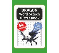 Dragon Word Search Puzzle Book: Word Searches with Easy to Read Print about Dragons, Dragons Themes and More I 6x9 inches, 110 pages | 50+ Puzzles for Vacations and Holidays