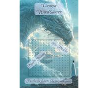 Dragon Word Search Puzzle Book: Word Searches with Easy to Read Print about Dragons, Fantasy Creatures, Dungeons and More| 6x9 inches,150 pages |70+ ... Gift for Vacations, Holidays and Relaxation.