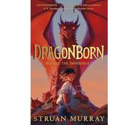 Dragonborn: The soaring New York Times bestselling fantasy adventure